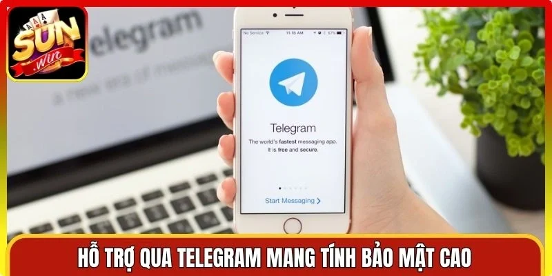 Hỗ trợ qua Telegram mang tính bảo mật cao